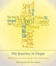 Book cover of: We Journey in Hope. By: Neil Paynter