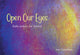 Book cover of: Open Our Eyes. By: A. N. N. GERONDELIS