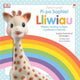Book cover of: Cyfres Sophie La Girafe: Pi-Po Sophie Lliwiau / Peekaboo Sophie Colours. By: Dawn Sirett