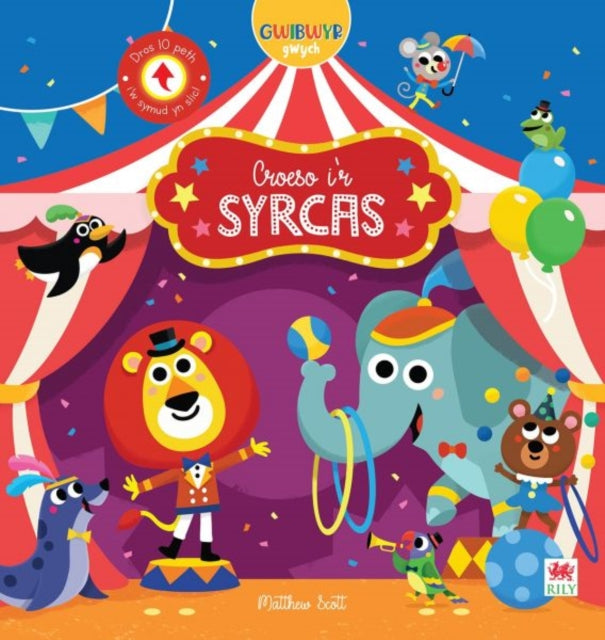 Book cover of: Gwibwyr Gwych: Croeso i'r Syrcas. By: I. Am A. Bookworm Books