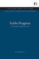 Book cover of: Futile Progress. By: Ernest Braun
