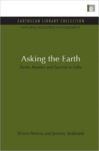 Book cover of: Asking the Earth. By: Winin Pereira