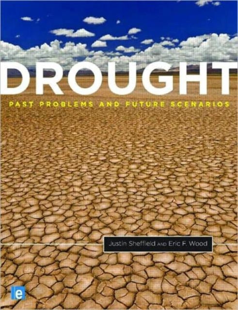 Book cover of: Drought. By: Justin Sheffield