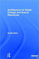 Book cover of: Architecture for Rapid Change and Scarce Resources. By: Sumita Sinha