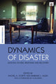 Book cover of: Dynamics of Disaster. By: Rachel Dowty