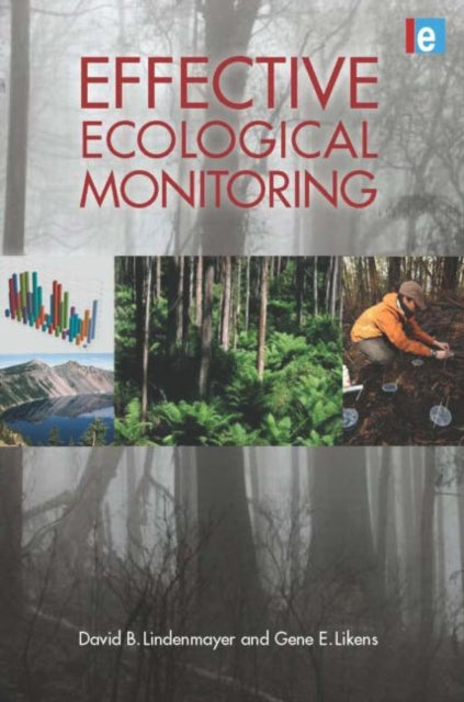 Book cover of: Effective Ecological Monitoring. By: David Lindenmayer