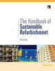 Book cover of: Handbook of Sustainable Refurbishment: Housing. By: Simon Burton