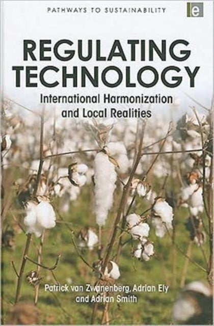 Book cover of: Regulating Technology. By: Patrick Van Zwanenberg