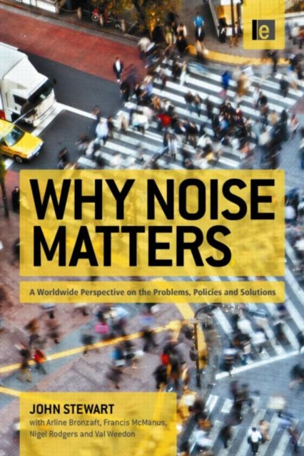 Book cover of: Why Noise Matters. By: John Stewart
