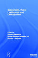 Book cover of: Seasonality, Rural Livelihoods and Development. By: Stephen Devereux