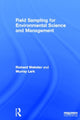 Book cover of: Field Sampling for Environmental Science and Management. By: R. Webster