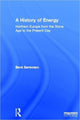 Book cover of: History of Energy. By: Sørensen, Bent