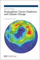 Book cover of: Stratospheric Ozone Depletion and Climate Change. By: Paul J. Crutzen
