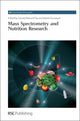 Book cover of: Mass Spectrometry and Nutrition Research. By: Laurent B. Fay