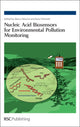 Book cover of: Nucleic Acid Biosensors for Environmental Pollution Monitoring. By: Marco Mascini