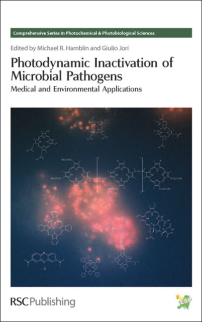 Book cover of: Photodynamic Inactivation of Microbial Pathogens. By: Michael R. Hamblin