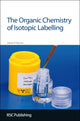 Book cover of: Organic Chemistry of Isotopic Labelling. By: James Ralph Hanson
