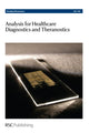 Book cover of: Analysis for Healthcare Diagnostics and Theranostics