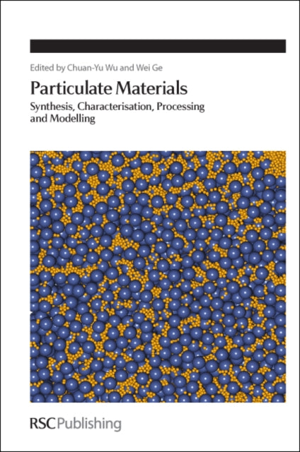 Book cover of: Particulate Materials. By: Chuan-Yu Wu