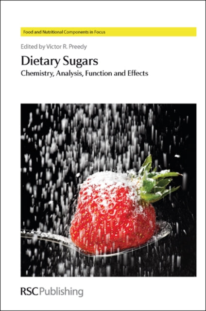 Book cover of: Dietary Sugars. By: Victor R. Preedy