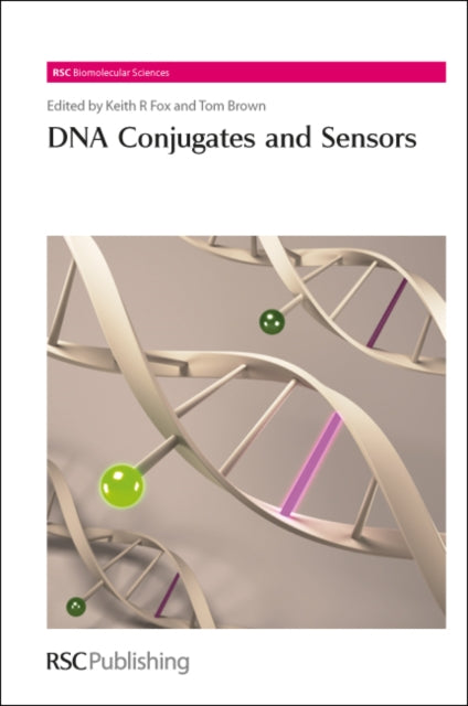 Book cover of: DNA Conjugates and Sensors. By: Tom Brown