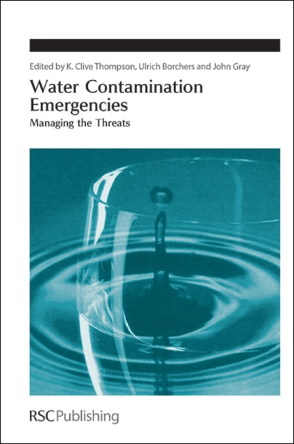Book cover of: Water Contamination Emergencies. By: K. Clive Thompson