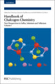 Book cover of: Handbook of Chalcogen Chemistry. By: Mathias S. Wickleder