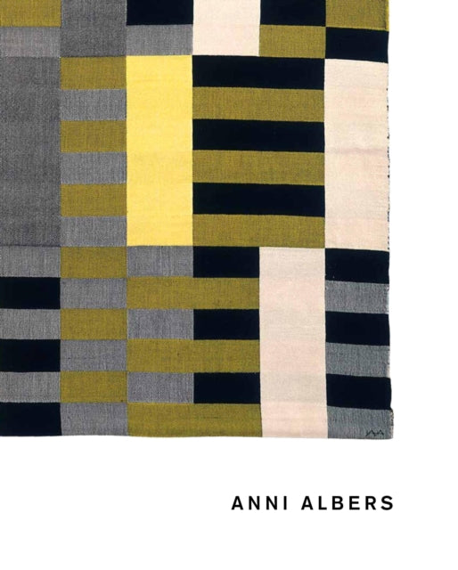 ANNI ALBERS 9781849765688 ANN COXON, BRIONY FER, MARIA MÜLLER-SCHARECK