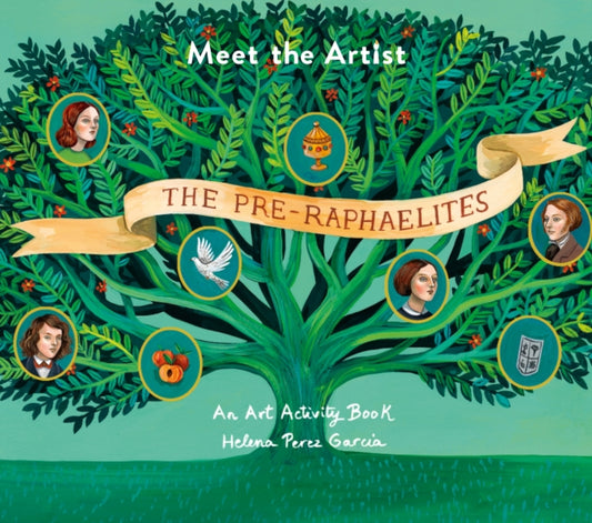 Book cover of: Meet The Artist: The Pre-Raphaelites. By: Helena Perez Garcia
