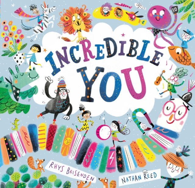 Book cover of: Incredible You. By: Rhys Brisenden