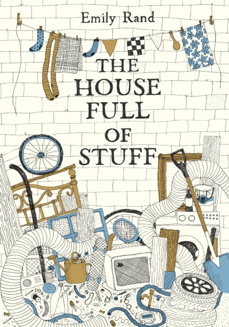 Book cover of: House Full of Stuff. By: Emily Rand