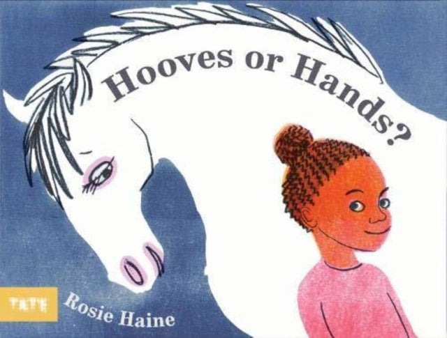 Book cover of: HOOVES OR HANDS. By: Rosie Haine