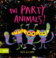 Book cover of: Party Animals. By: Alex Willmore