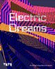 Book cover of: Electric Dreams. By: Valentina Ravaglia