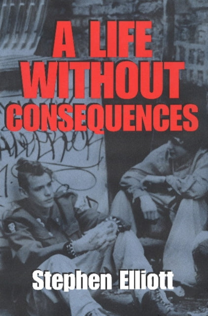 Book cover of: Life without Consequences