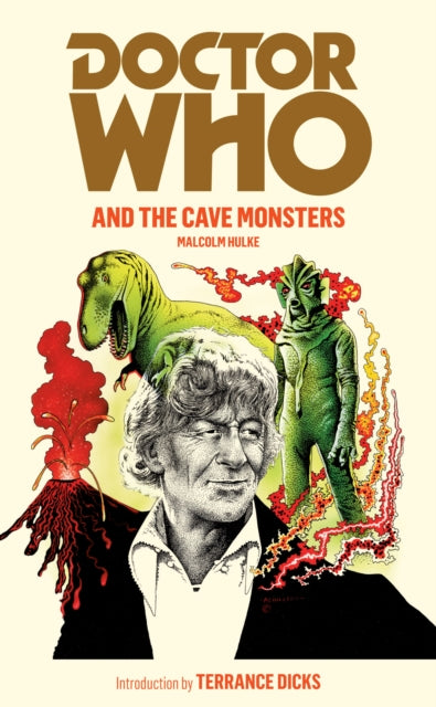 Book cover of: Doctor Who and the Cave Monsters. By: Malcolm Hulke