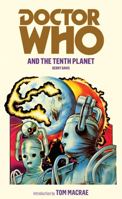 Book cover of: Doctor Who and the Tenth Planet. By: Gerry Davis