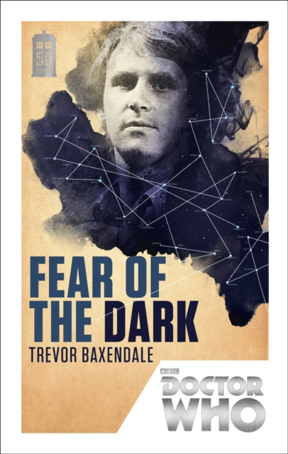 Book cover of: Doctor Who: Fear of the Dark. By: Trevor Baxendale
