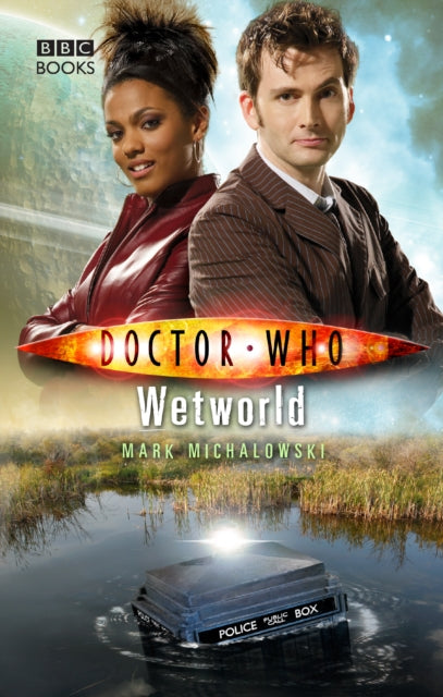 Book cover of: Doctor Who: Wetworld. By: Mark Michalowski