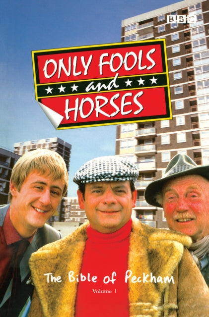 Book cover of: Only Fools And Horses - The Scripts Vol 1. By: Sullivan, John