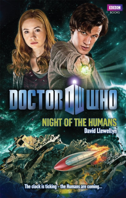 Book cover of: Doctor Who: Night of the Humans. By: David Llewellyn