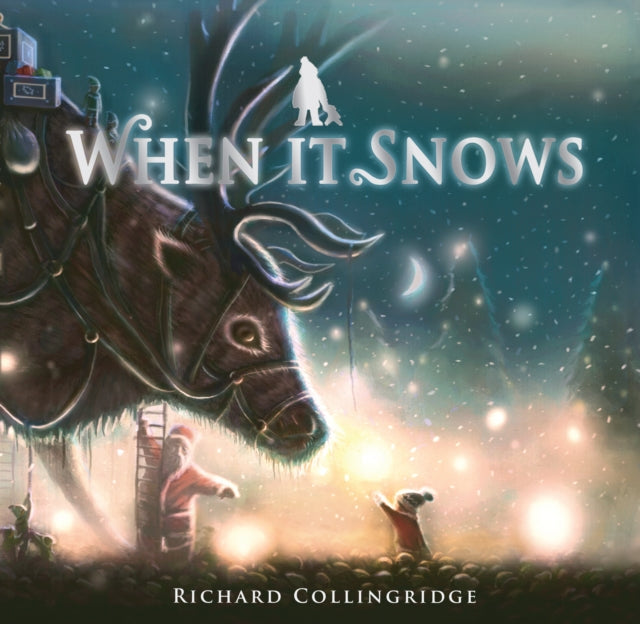Book cover of: When It Snows. By: Richard Collingridge