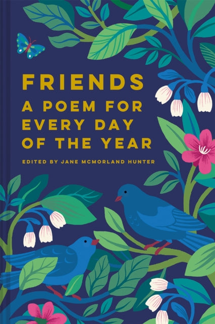 Book cover of: Friends: A Poem for Every Day of the Year. By: Jane McMorland Hunter