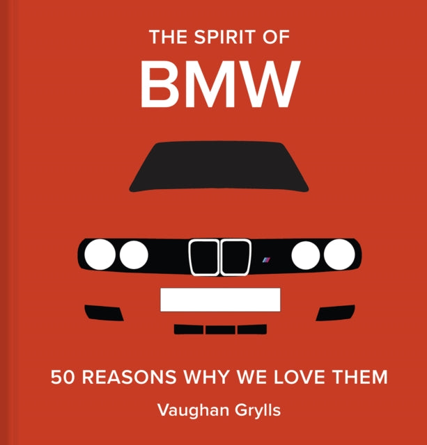 Book cover of: Spirit of BMW. By: Vaughan Grylls