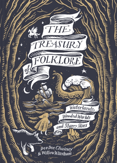 Treasury of Folklore, Waterlands, Wooded Worlds and Starry Skies 9781849949217 Dee Dee Chainey