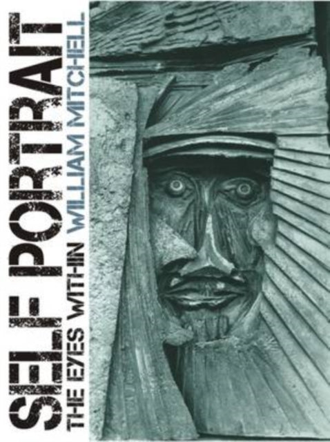 Book cover of: Self Portrait. By: Mitchell, William