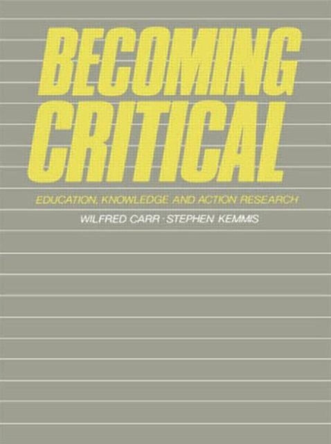 Book cover of: Becoming Critical