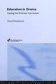 Book cover of: Education In Drama