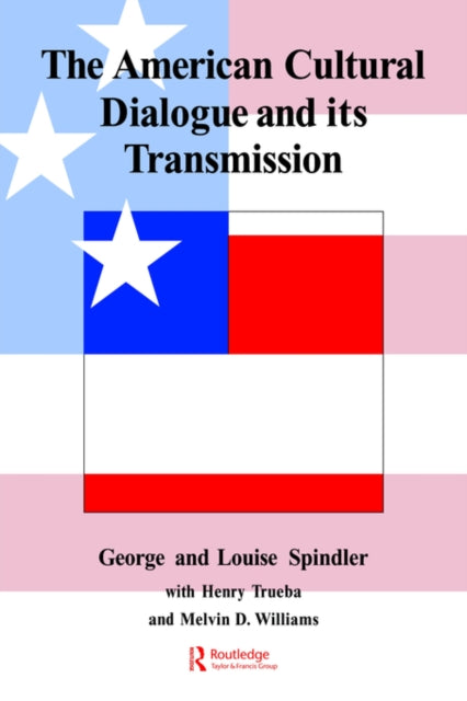 Book cover of: American Cultural Dialogue And Its Transmission