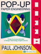 Book cover of: Pop-up Paper Engineering. By: Paul Johnson